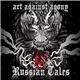 Art Against Agony - Russian Tales