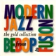 Various - The Gold Collection: Modern Jazz