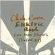 Chick Corea Elektric Band - Live From Elario's (The First Gig)