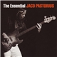 Jaco Pastorius - The Essential Jaco Pastorius